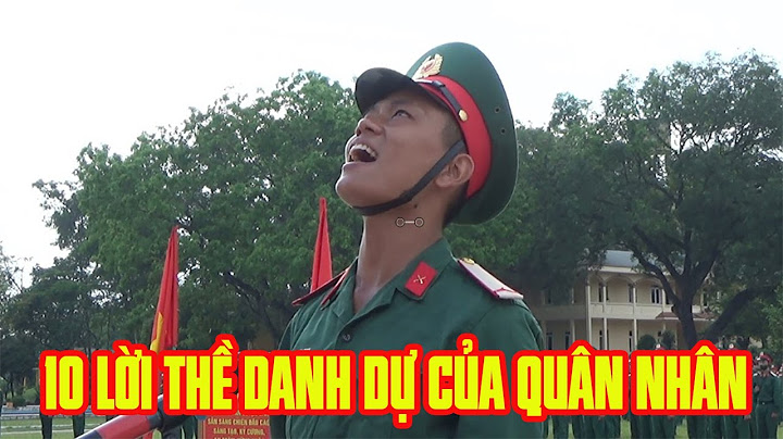 10 LỜI THỀ DANH DỰ CỦA QUÂN NHÂN