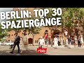 Die 30 schnsten spaziergnge durch berlin  30 favoriten