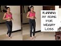 RUNNING at home for weight loss for beginners #BODYLOVE e08