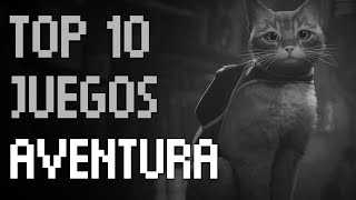 Top 10 Mejores Juegos De Aventura Para Pc Parte 2