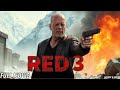 RED 3 Full Movie 2025 Bruce Willis John Malkovich Helen Mirren New Movie Review Facts RED 3 Full Movie 2025 Bruce Willis John Malkovich Helen Mirren New Movie Review Facts