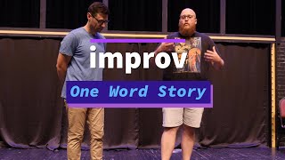 Improv | One Word Story