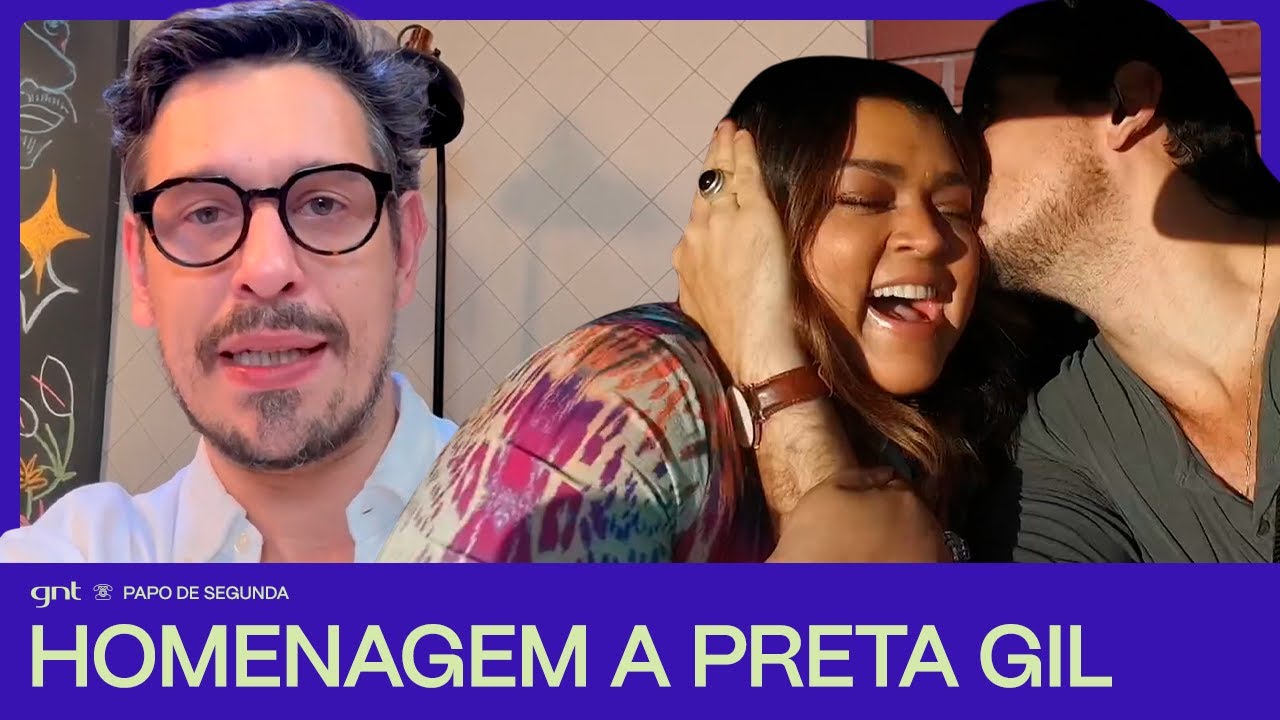 Homenagem a PRETA GIL no Papo de Segunda 🖤 | Papo Rápido | GNT