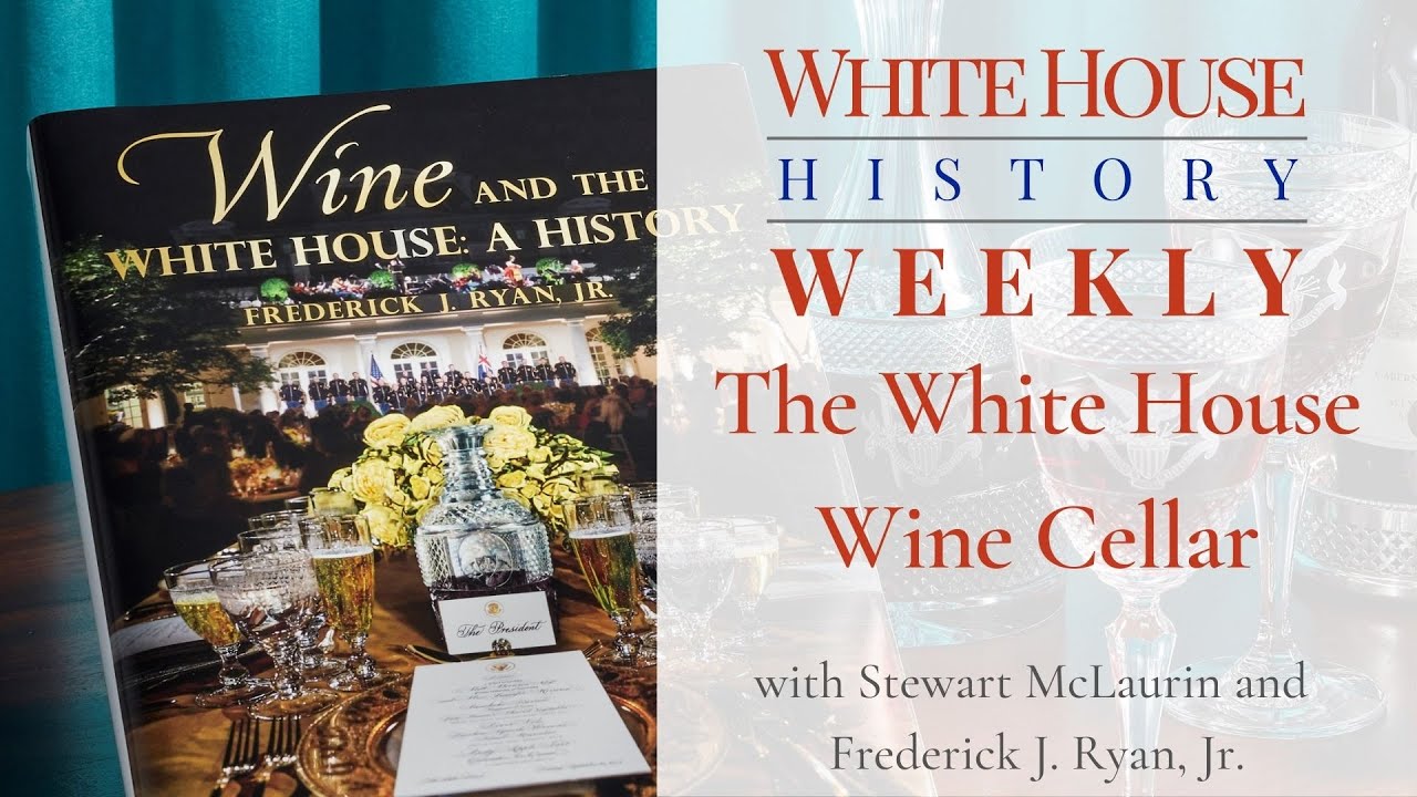 White House History Weekly The White House Wine Cellar YouTube
