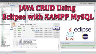 Java Programming using Eclipse - JAVA CRUD with XAMPP MySQL