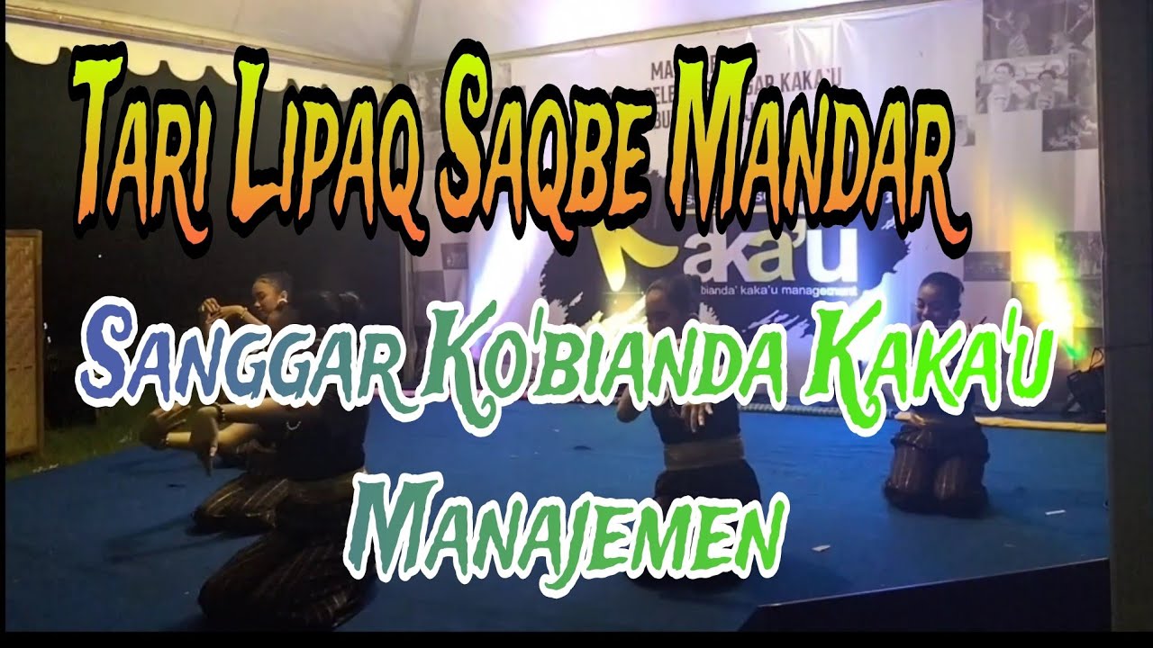 Tari lipaq Saqbe Mandar! malam Bakat Sanggar Ko'bianda Kaka'u Manajemen