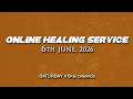 6th June 2026 II ONLINE HEALING SERVICE II LIVE 