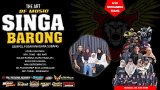 SINGA BARONG II NYELEWENG VOC. LEE HIEAN II 28 JUNI 2025 II LUNGSALAM - PLOSOK KEREP