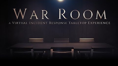 War Room: Incident Response - Trailer