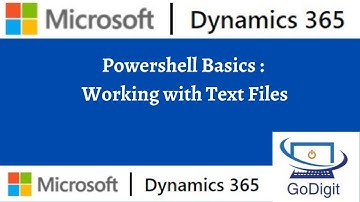Powershell Basics : Working with Text Files