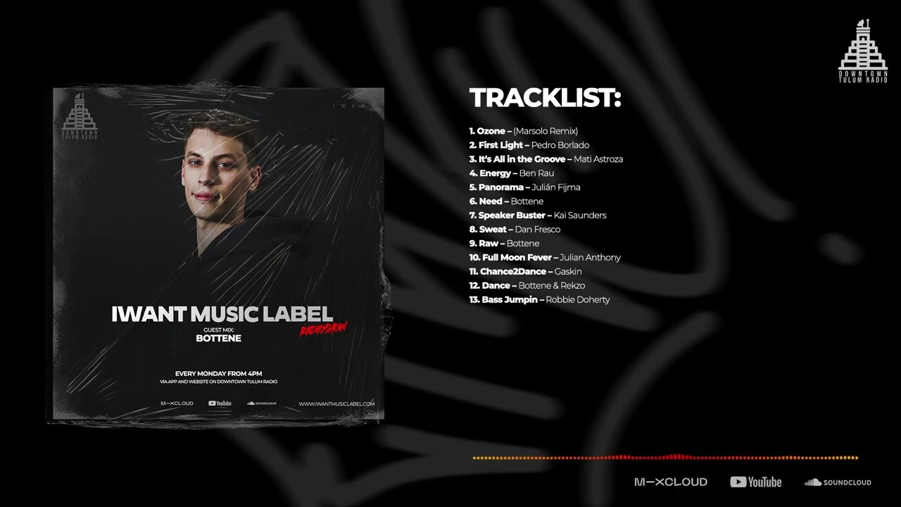 BOTTENE at IWant Music Radioshow @ Downtown Tulum Radio