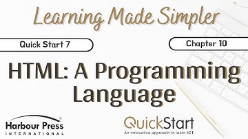 Quick Start Class 7-Chap 10 HTML: A Programming Language (Part 1)