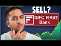 Why im selling idfc first bank stock