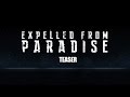 Teaser expelled from paradise