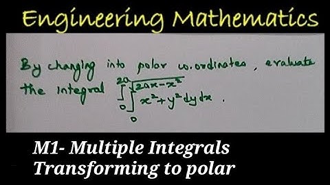 M1|| Multiple Integrals || Transform to polar Coordinates-Problem1