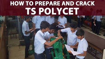 How to Prepare and Crack TS POLYCET? - Complete Guide