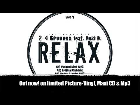 2-4 Grooves, Rekid - Relax (Studio Brothers Remix)