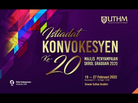 Majlis Penyampaian Skrol Graduan 2020 UTHM Sidang 8
