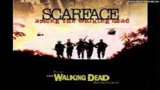Scarface & Facemob - Among The Walking Dead
