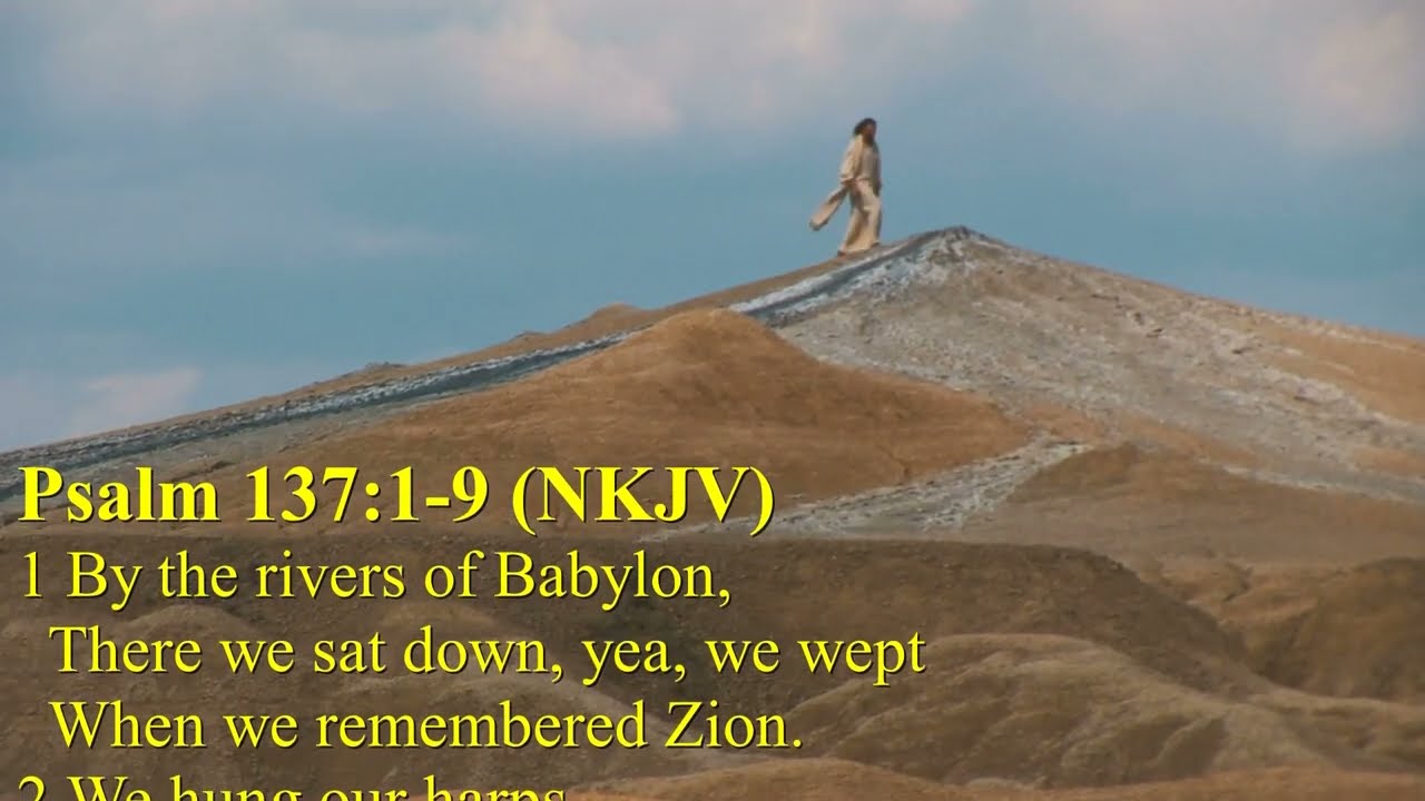 Psalm 137:1-9 adlı videoyu YouTube'da izle Psalm 137:1-9 adlı videoyu YouTube'da izle