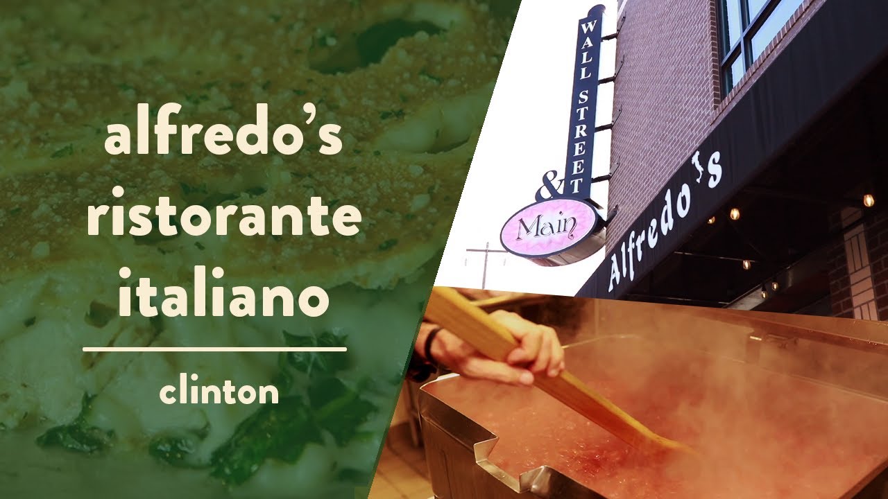 Alfredo’s Ristorante Italiano in Clinton YouTube