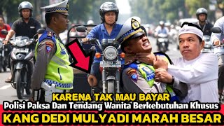 VIRAL❗Dedi Mulyadi Murka, KARENA TAK MAU BAYAR, POLISI AROGAN Tendang Wanita Berkebutuhan Khusus