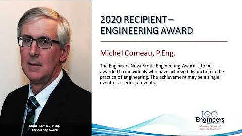 2020 Engineering Award Recipient - Michel Comeau, ...