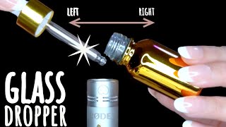 ASMR Pure Glass Droppers| Lid Sounds- Left Right \& Center (No Talking)
