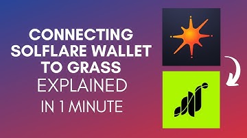 How To Connect Solflare Wallet To Grass (2025)