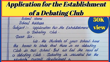 Write an application for the establishment of a debating club/#handwritingshubhamji.