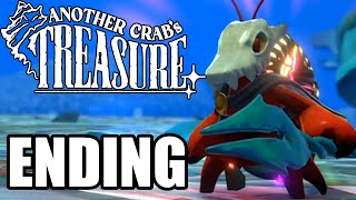 Another Crab's Treasure Final Boss & Ending - Gameplay Walkthrough Part 4