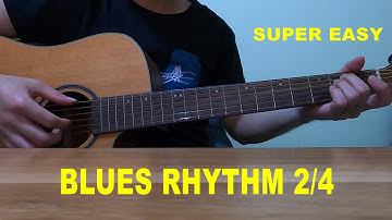 How To Play The Guitar in 2/4 Time Signature - Blues Rhythm - Fingerpicking and Strumming