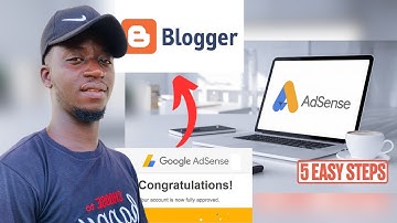 Add Google Adsense to Your Blogger Website in 5 Easy Steps!