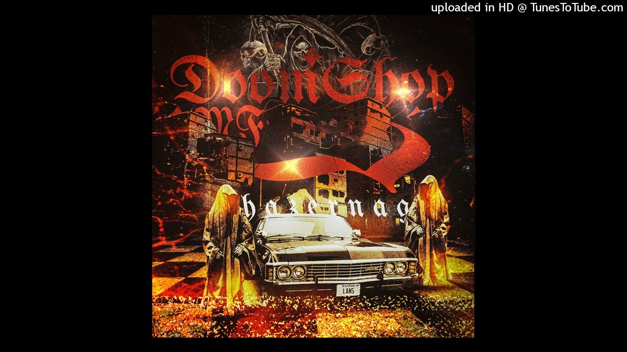 Watch hazernag - DOOMSHOP MF! on YouTube Watch hazernag - DOOMSHOP MF! on YouTube