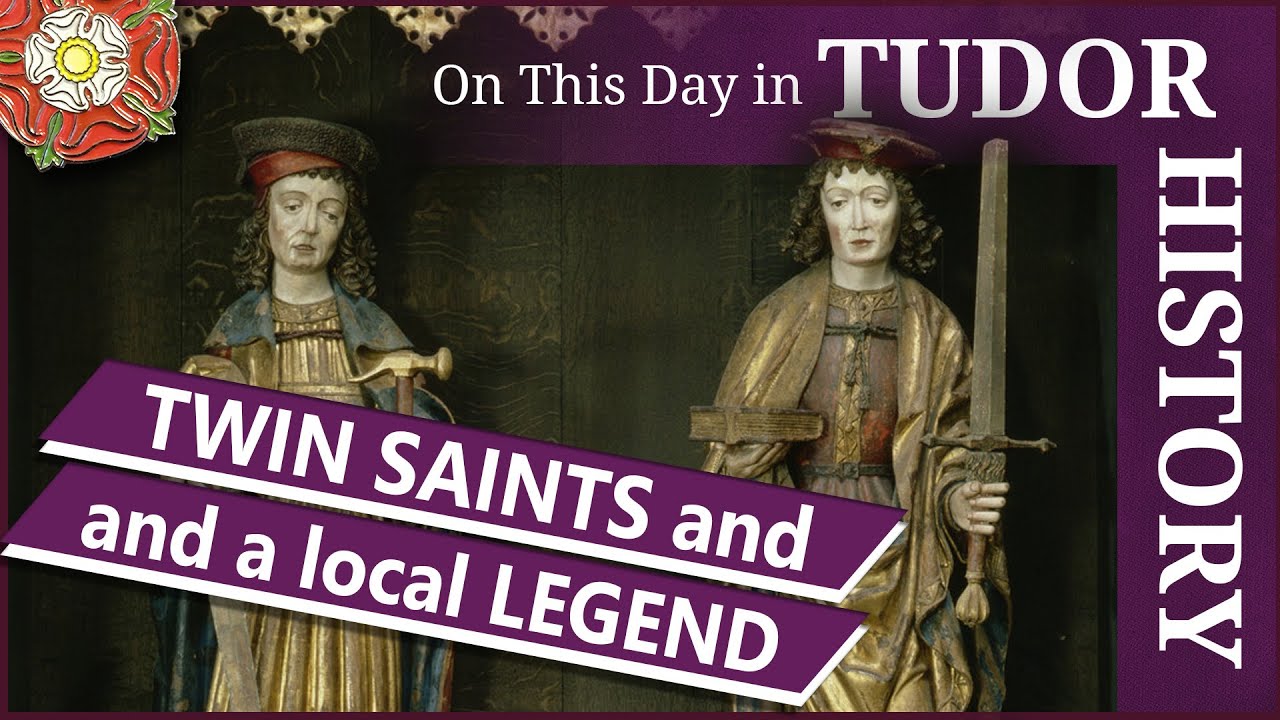 October 25 - Twin saints and a local legend