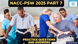 NACC PSW 2025 Exam Prep | Part 7