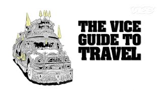 The Original Vice Guide to Travel