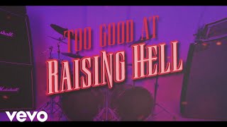 The Struts - Too Good At Raising Hell (Lyric Video)