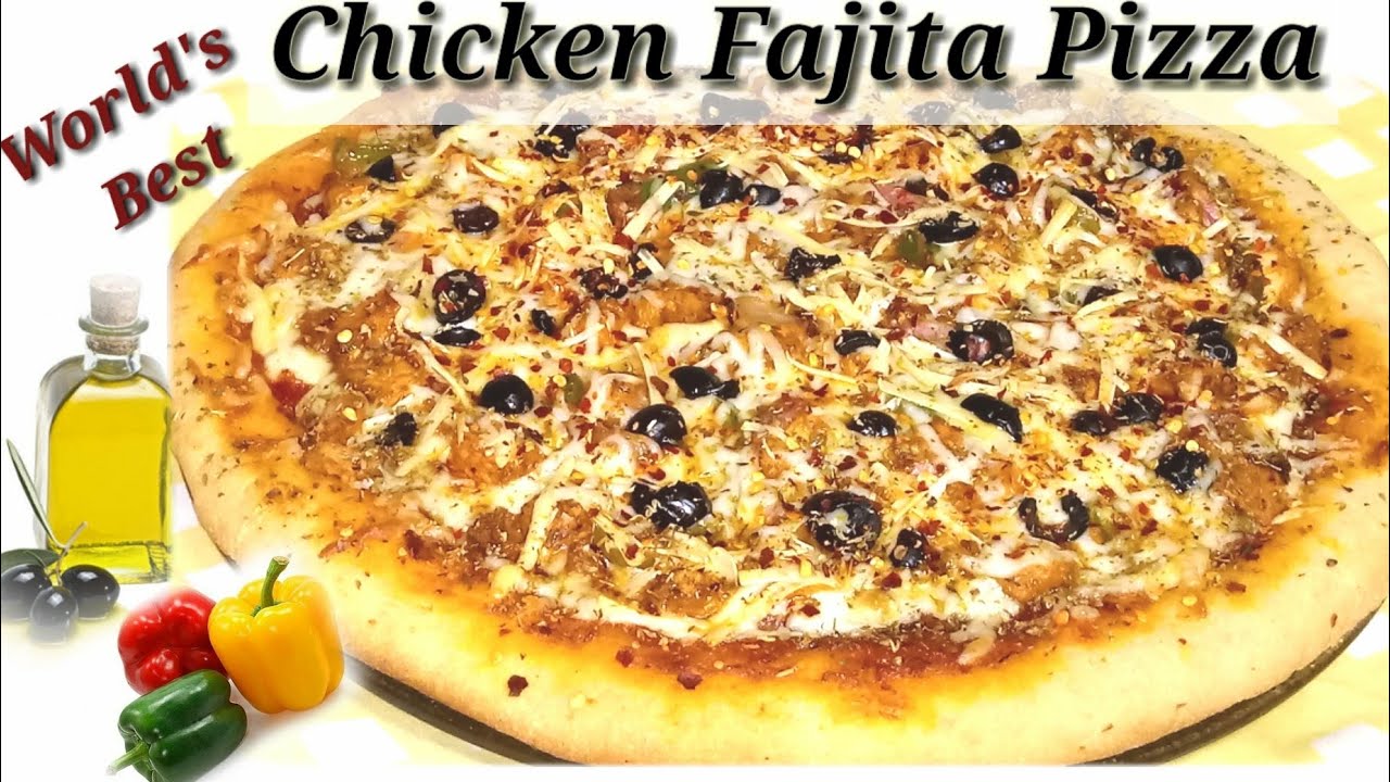 World's Best Chicken Fajita Pizza 🍕 / unresistable - YouTube