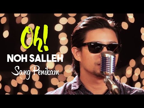 #OH!: Noh Salleh - Sang Penikam.