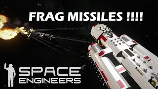 Space Engineers The Power Of Frag Missiles