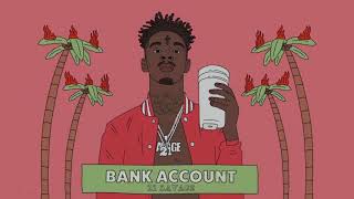 21 Savage's - Bank Account ft. Metro Boomin & Zaytoven (Prod. 808IMD)