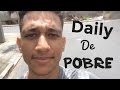 Daily vlog de pobre.