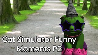 Cat Simulator Funny Moments || PART 2