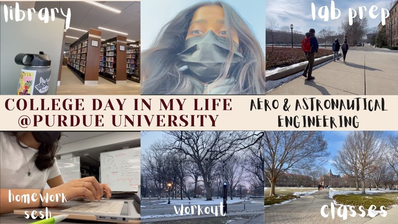 DAY IN MY LIFE | Purdue Aero & Astro Engineering | busy + productive ...