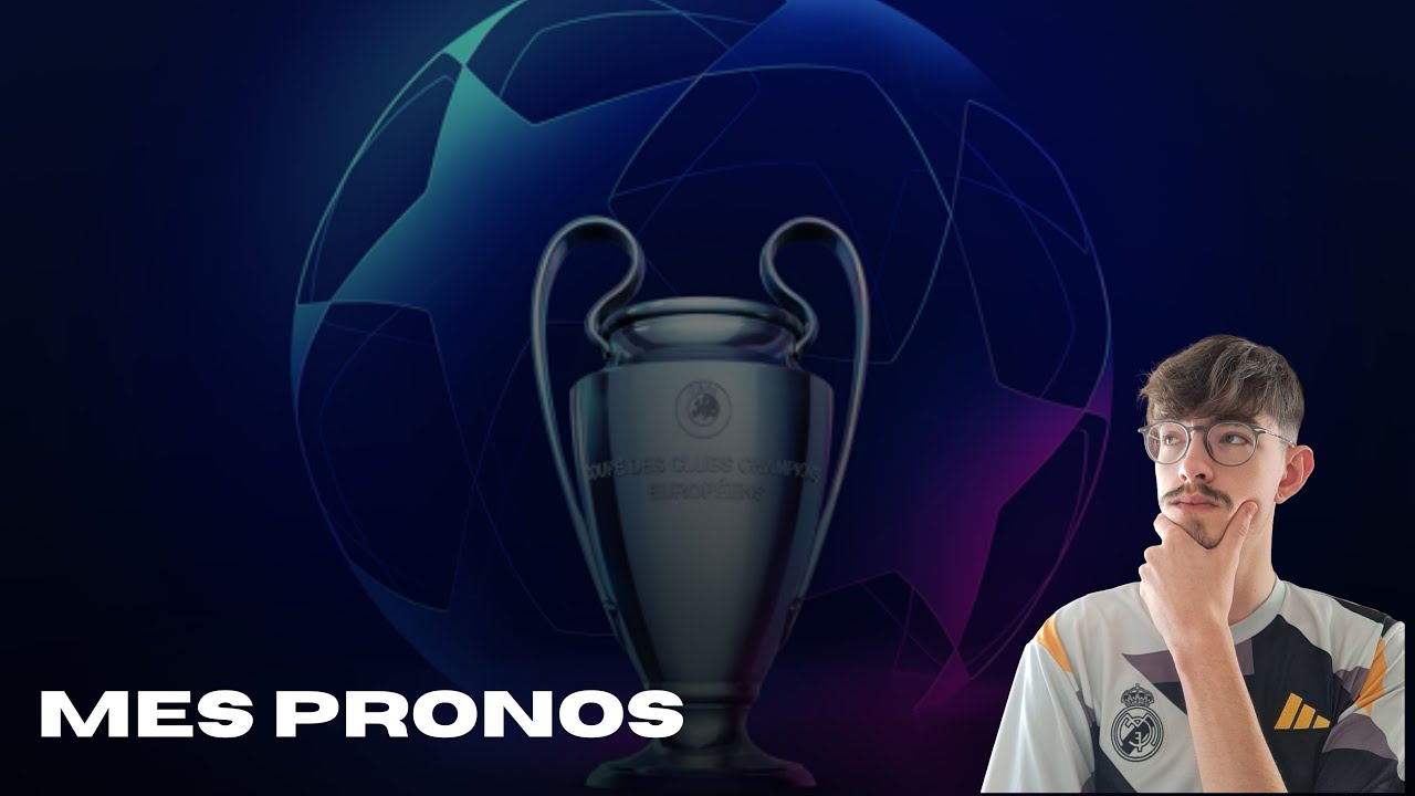 1/4 Finale Champions League, Mes Prédictions !!! YouTube