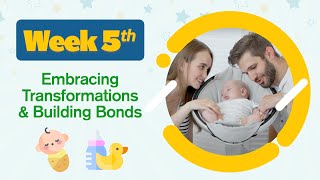 Week 5 Embracing Transformations And Building Bonds