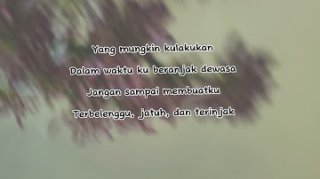 Yang Terbaik Bagimu - Donnie Sibarani & Aura (lirik video)