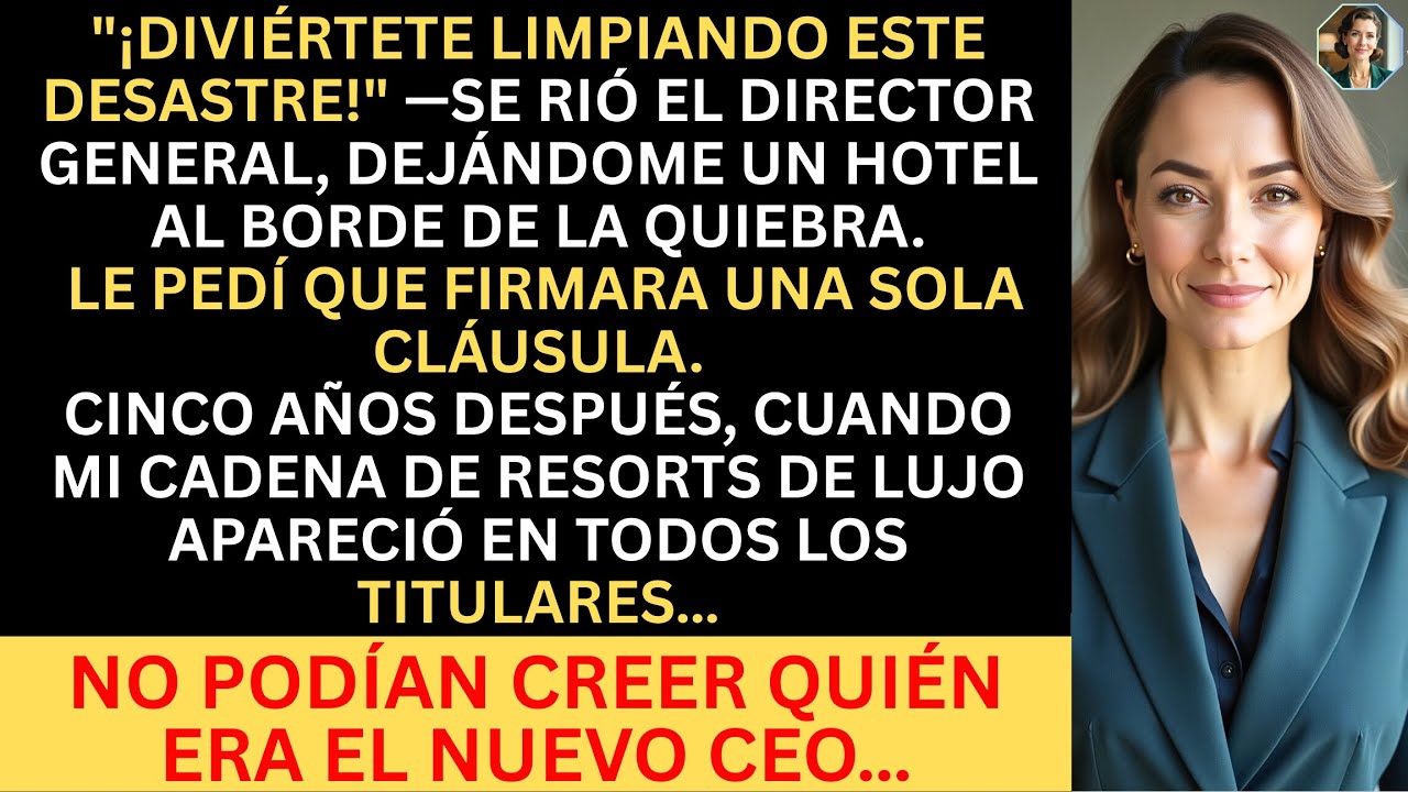 El CEO me dejó un hotel en quiebra como “broma”… 5 años después, la sorpresa fue para ellos