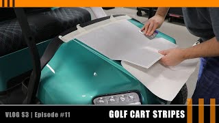 Golf Cart Stripes.  Vlog Season 3 Video 11